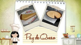 Pay de queso [upl. by Nerreg724]