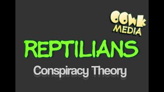 The Reptilians  More Than a Conspiracy Theory [upl. by Bonn831]