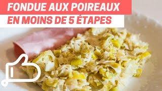 Recette Facile de Fondue aux Poireaux  Cuisine Gourmande et Réconfortante [upl. by Arob]