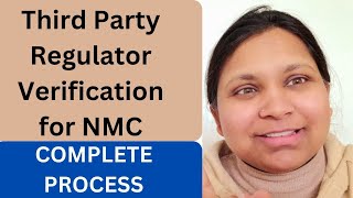 Third Party Regulator Verification for UK NMC RegistrationProcess to get verified by your regulator [upl. by Swanson611]