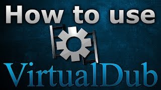 How to use VirtualDub [upl. by Nemra466]