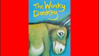 The Wonky Donkey Read Aloud  Childrens Book [upl. by Genny]