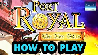 Port Royal The Dice Game  Rules Teach [upl. by Surad]