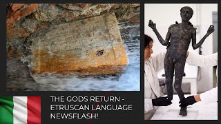 The gods return  an Etruscan language newsflash [upl. by Hilleary]