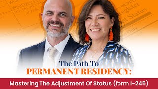 Laying Down The Path To Permanent Residency Mastering The Adjustment Of Status form I485 [upl. by Tenom]