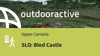 SLO Bled Castle [upl. by Ayamat]