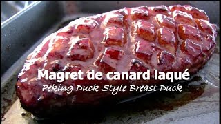 NEW WORLD KITCHEN  Peking Duck Style Duck Breast  Magrets Laqués┃ Chef Cyril RouquetPrévost [upl. by Anneehs]