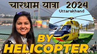 Chardham Yatra 2024 by Helicopter  Dehradun Yamunotri  Gangotri Kedarnath  Badrinath by Chopper [upl. by Micheal639]