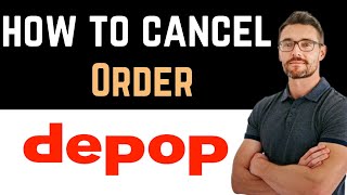 ✅ Depop How To Cancel Order Easy Guide [upl. by Shipp74]