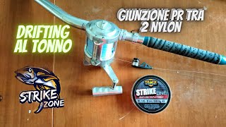 NODO MIGLIORE PER UNIRE DUE LENZE IN NYLON PR KNOT PER IL DRIFTING [upl. by Yeliab212]