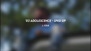 j cole 03 adolescence sped up [upl. by Florencia]