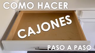 Como hacer cajones paso a paso para gabinete de cocina [upl. by Katheryn]