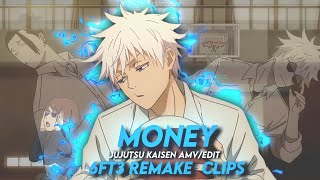 Money Trees  Gojo Jujutsu Kaisen AMVEdit  6ft3 Remake Clips [upl. by Emoraj]