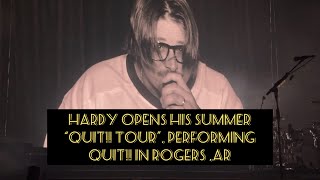 Hardy Quit Live 53024 at Walmart Amp Rogers AR first night of the Quit Tour [upl. by Harbard]