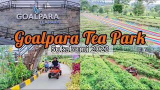 Goalpara Tea Park Sukabumi 2023  Rekomendasi Wisata Keluarga di Sukabumi [upl. by Reve]