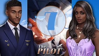 The Pilot 7  💎 Used  Chapters Interactive Stories [upl. by Lemkul]