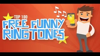 Top 100 Free Funny Ringtones for Android Mobile Devices [upl. by Sanferd]