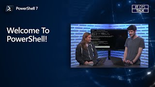 Welcome To PowerShell 7 [upl. by Zetrok]