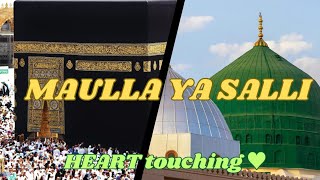 Maula Ya Salli  Qaseeda Burda Sharif [upl. by Lachance]