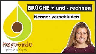 Brüche  und  rechnen Nenner verschieden  einfach erklärt  Beispiele  Mathe mit mayocado [upl. by Carmon]