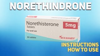 Norethindrone tablets how to use Uses Dosage Side Effects Contraindications [upl. by Adhern]