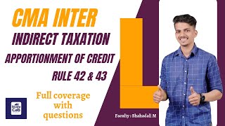 CMA Inter  Indirect Taxation  GST  Apportionment of ITC Rule 42 amp 43  Malayalam [upl. by Enyawd]