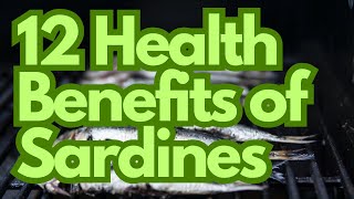 12 Health Benefits of Sardines [upl. by Griff451]