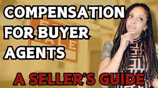 Understanding Offers of Compensation  Home Sellers Need to Know to Attract Buyers  Tierra Hensley [upl. by Idona]