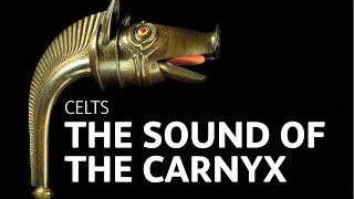 The sound of the carnyx [upl. by Trutko233]