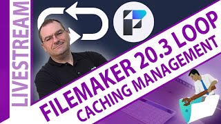 FileMaker 203 Loop Caching Management [upl. by Nnahgaem371]