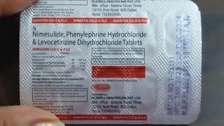 NIMUFEN COLD amp FLUNimesulidePhenylephrine Hydrochloride amp Levocetrizine dihydrochloride Tablets [upl. by Stirling]