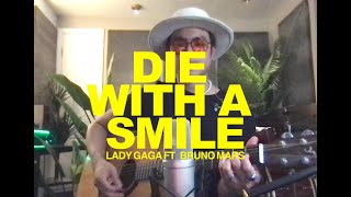 DIE WITH A SMILE  BRUNO MARS  LADY GAGA  COVER  JASPER LACSON X KARL ZARATE [upl. by Ora440]