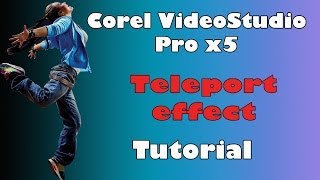 Corel VideoStudio x5 teleporting effect [upl. by Jaymie]