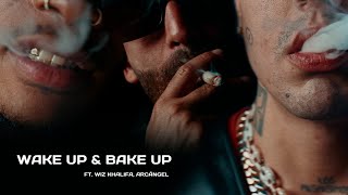 DUKI Wiz Khalifa Arcángel  Wake Up amp Bake Up [upl. by Roice]