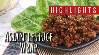 Asian Lettuce Wrap Recipe  Ground Beef Recipe  Easy Beef Recipe  Asian Recipe  Highlights [upl. by Ramunni]