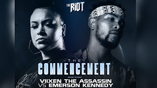 VIIXEN THE ASSASSIN VS EMERSON KENNEDY  Hosted By GEECHI GOTTI  THE RIOT NETWORK  RAP BATTLE [upl. by Ardith]