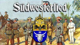 Südwesterlied Unofficial anthem of the Germans in NamibiaEnglish translation [upl. by Euqinoj]