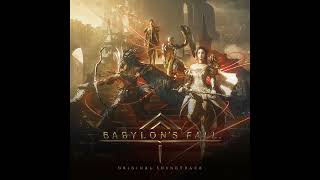 Babylons Fall Original Soundtrack  心の声 Whispers From Within [upl. by Louls]