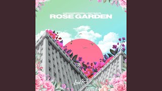 Rose Garden [upl. by Yendor864]