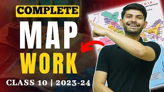 Complete Map Work for Class 10  Secure your 5 Marks in 1 hour  Class 10th SST 202425 [upl. by Haimarej]