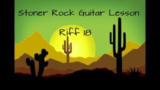 Stoner Rock Guitar Lesson  Riff 18  Doom Metal Riff [upl. by Lorraine]