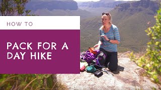 How to Pack for a Day Hike [upl. by Xaviera]