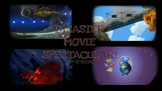 Disaster Movie Spectacular My Version [upl. by Bauske796]