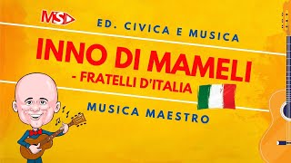 INNO DI MAMELI Spiegato ai bambini  Musica ed Ed Civica [upl. by Aehcim525]