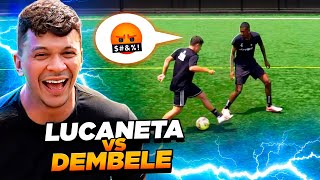 LUCANETA TOPOU O DESAFIO DE X1 SERÁ QUE DEMBELE AGUENTA ⚽️😱 [upl. by Altis]