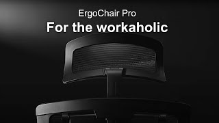 ErgoChair Pro  For Workaholics  Autonomous [upl. by Suravat]