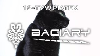 BACIARY SKŁADANKA 13 TY W PIĄTEK [upl. by Ttelrats]