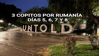 3 Copitos Por Rumania UNTOLD FESTIVAL VLOG  DIA 5678 [upl. by Enirolf195]