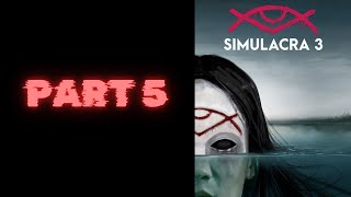 SIMULACRA 3  Lets Play Part 5  Pauls Big Plan [upl. by Aihtnis]