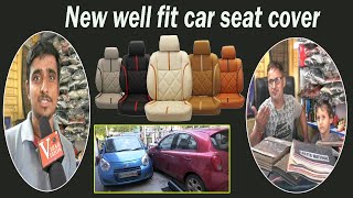 New Well Fit Car Seat Covers all models available at satyam Jn Visakhapatnam Vizagvision [upl. by Lazor247]